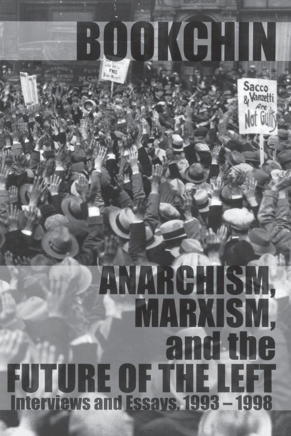 Cover — Anarchism, Marxism, and the Future of the Left