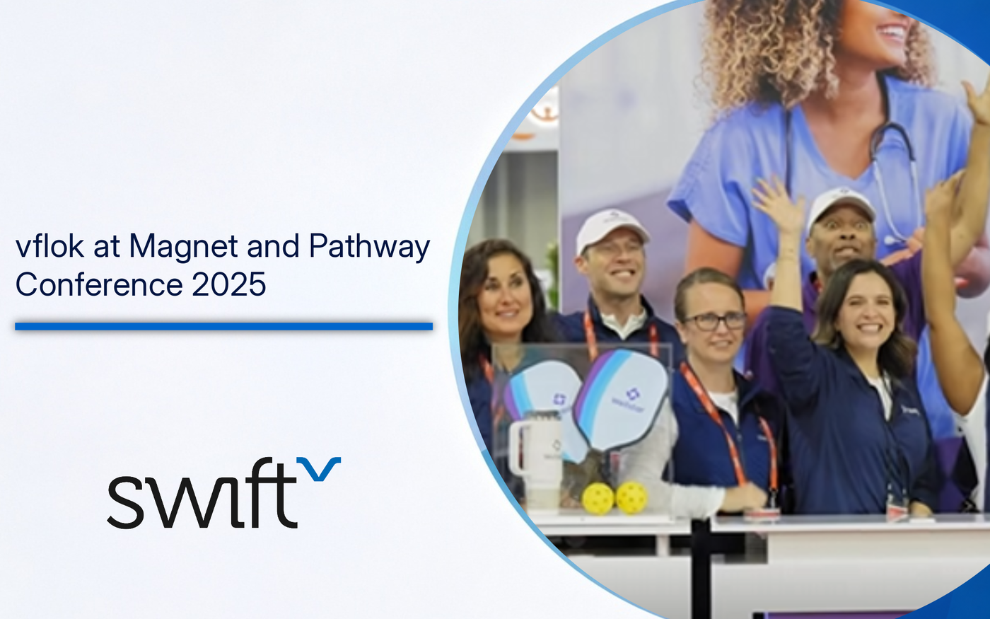 Nurses at a conference and text "vflok at Magnet and Pathway Conference 2025".