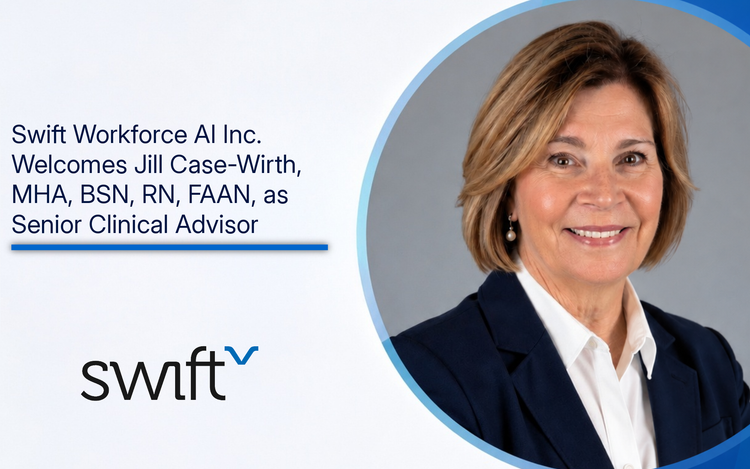 Jill Case-Wirth headshot and headline: Swift Workforce AI Inc. Welcomes Jill Case-Wirth, MHA, BSN, RN, FAAN, as Senior Clinical Advisor