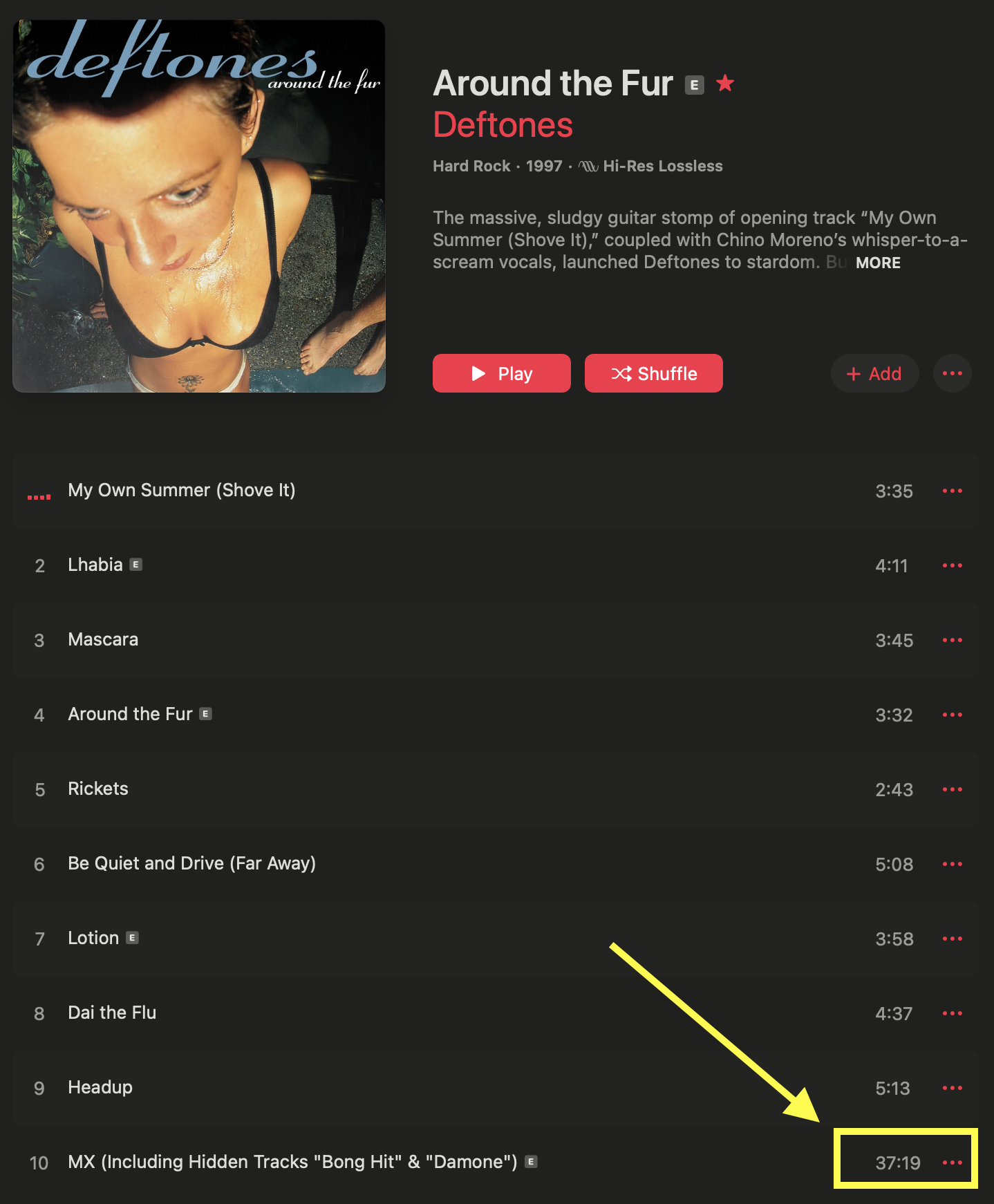 A screenshot of the album Around the Fur by Deftones, with the song MX called out with a 37 minute run time.