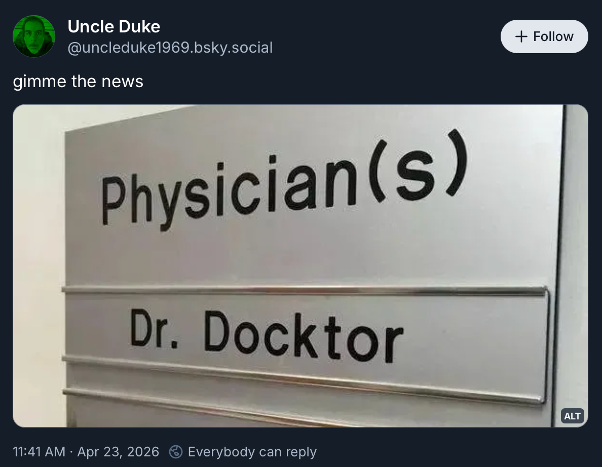 A social post from Bluesky that says "gimme the news" followed by an image of a doorplate that says "Dr. Docktor"
