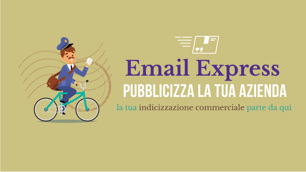 Lettera postino in bicicletta: email Express Azienda - Indicizzazione commerciale parte da qui