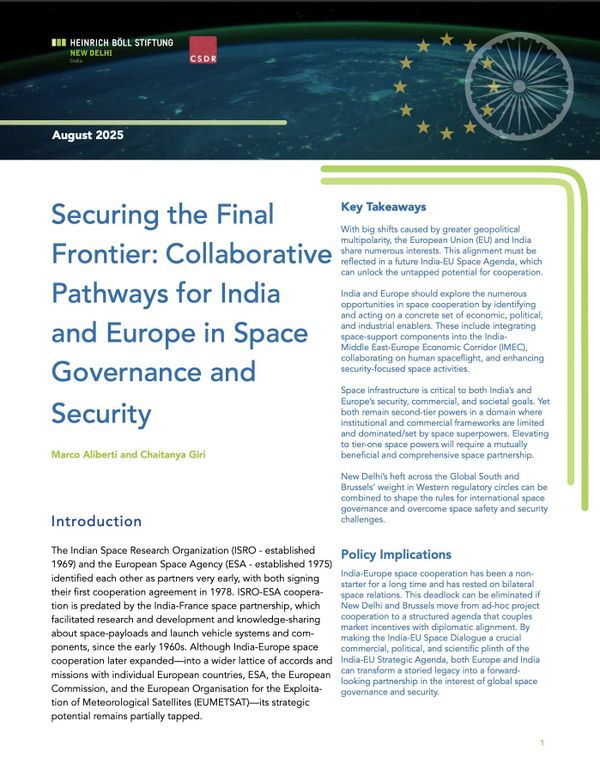 Securing the Final Frontier: Collaborative Pathways for India and Europe in Space Governance and Security.