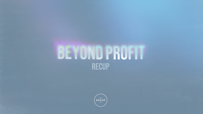 Beyond Profit: RECUP
