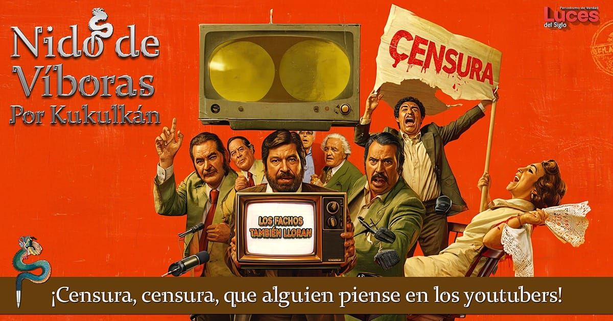 ¡Censura, censura, que alguien piense en los youtubers!