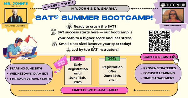 The Final Push Before the June 7th SAT + Summer Bootcamp!