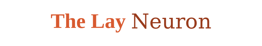 The Lay Neuron