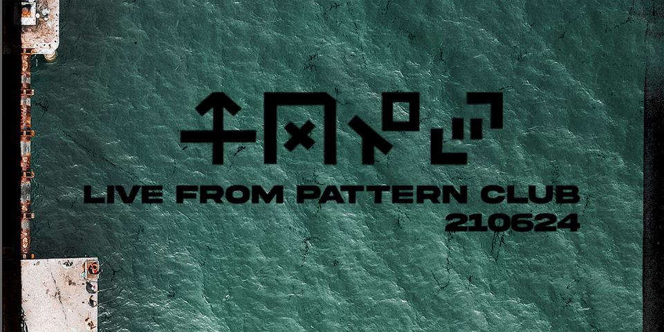 a crop of the cover of 'live from pattern club 210624' which is some kind of top down view of an ocean