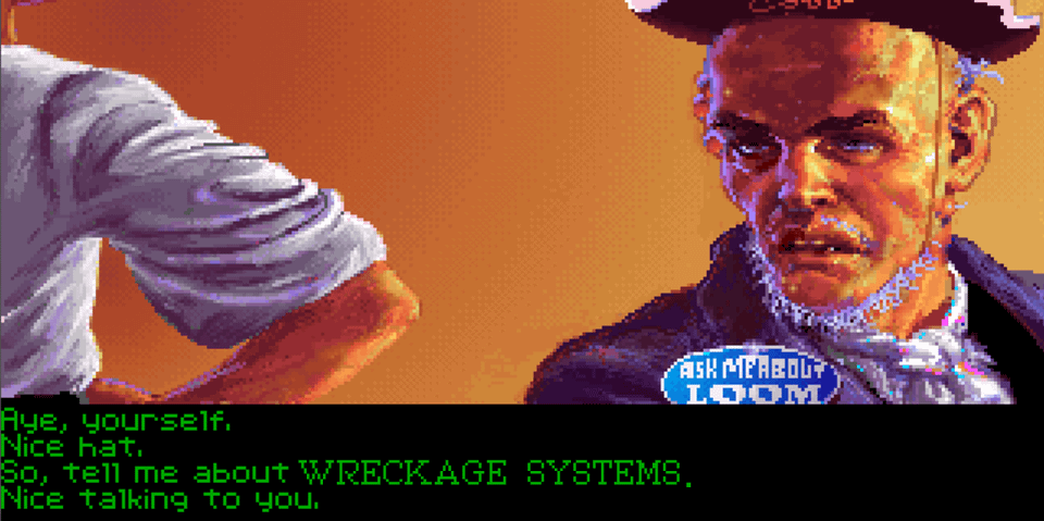 still from The Secret of Monkey Island but instead of asking the Loom guy about Loom, Guybrush is about to ask about Wreckage Systems