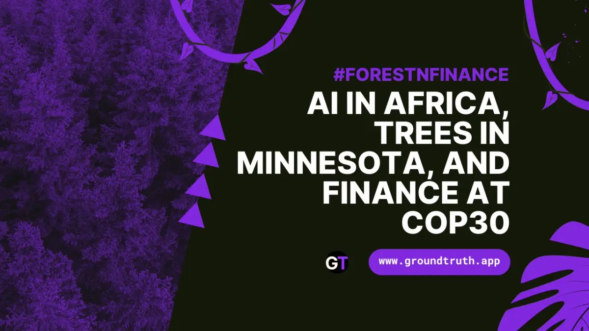Title on black and purple background with forest imagery and Ground Truth logo. 
