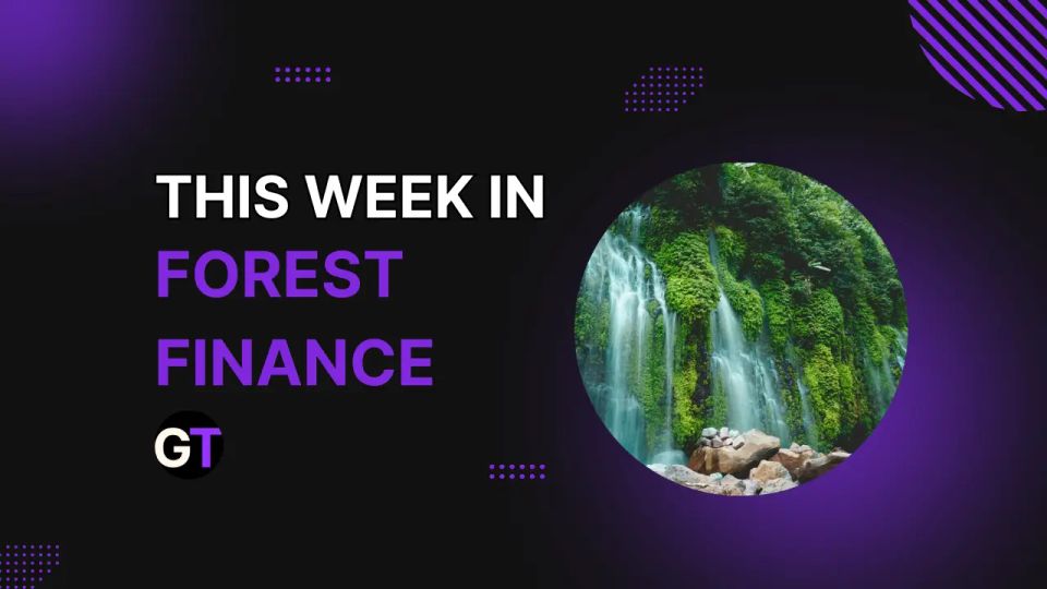 This Week In Forest Finance, June 12