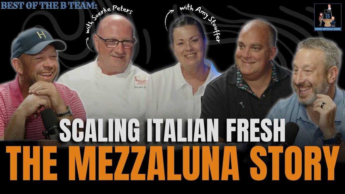 Best of B Team: Building Mezzaluna’s Success with Soerke Peters and Amy Stouffer
