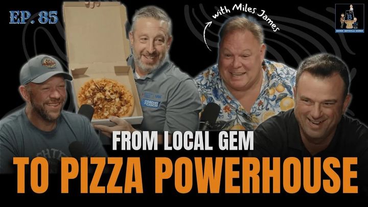 Ep. 85 - From Fine Dining to Fire Ovens: Miles James Unfiltered