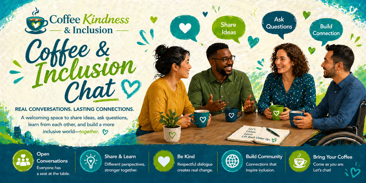 Colorful Coffee & Inclusion Chat banner showing diverse people sharing coffee, speech bubbles, and icons for ideas and connection, promoting open conversations and inclusive dialogue.