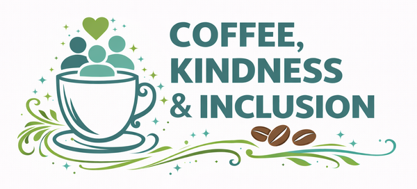Coffee, Kindness & Inclusion logo with a coffee cup, abstract people, a heart, and decorative swirls in teal and green.