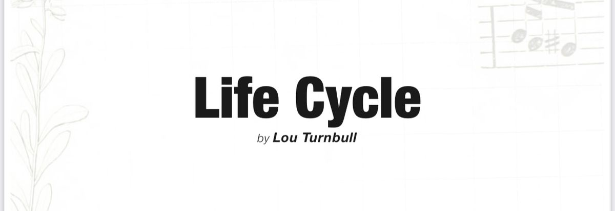 Life Cycle