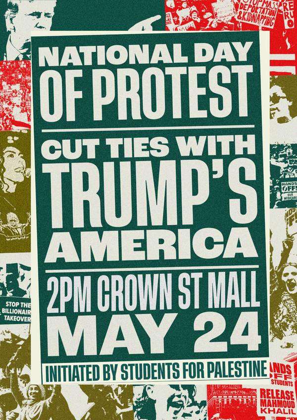 Three reasons to attend the May 24th National Day of Protest to Cut Ties with Trump’s America