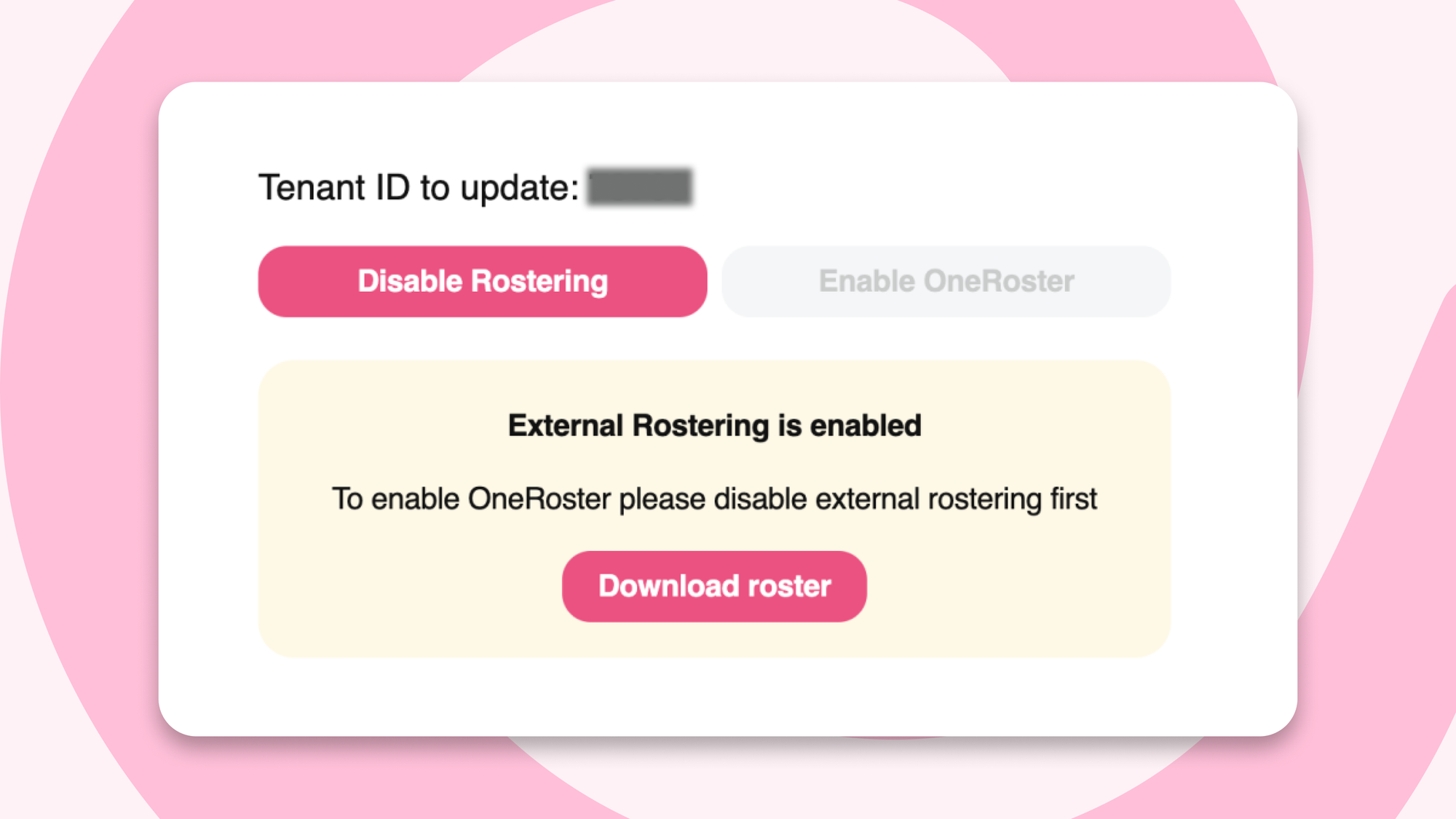 Internal Padlet rostering management interface with options to disable rostering, enable OneRoster, and download roster data, showing administrative control over user synchronization