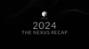 2024: The Nexus Recap