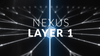 Announcing the Nexus Layer 1