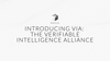 Introducing VIA: The Verifiable Intelligence Alliance