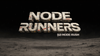 Node Runners Season 2: Node Rush - Dig the Grid, Strike a Cache, Prove the Future
