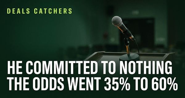 He Committed to Nothing. The Odds Went From 35% to 60%.