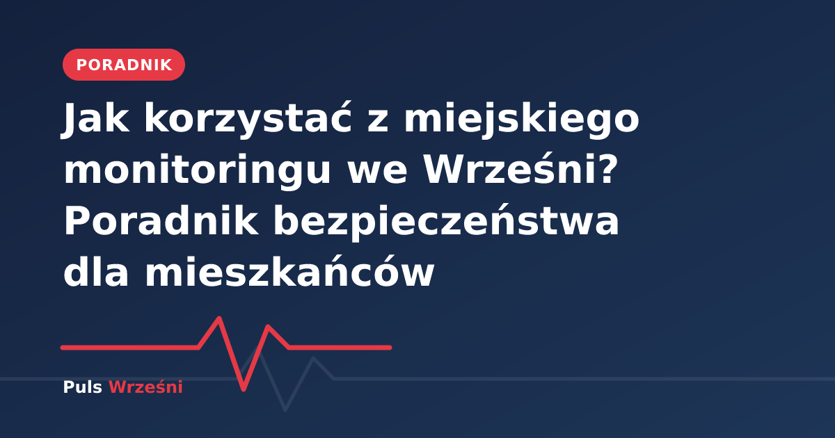 Kamera monitoringu miejskiego we Wrześni