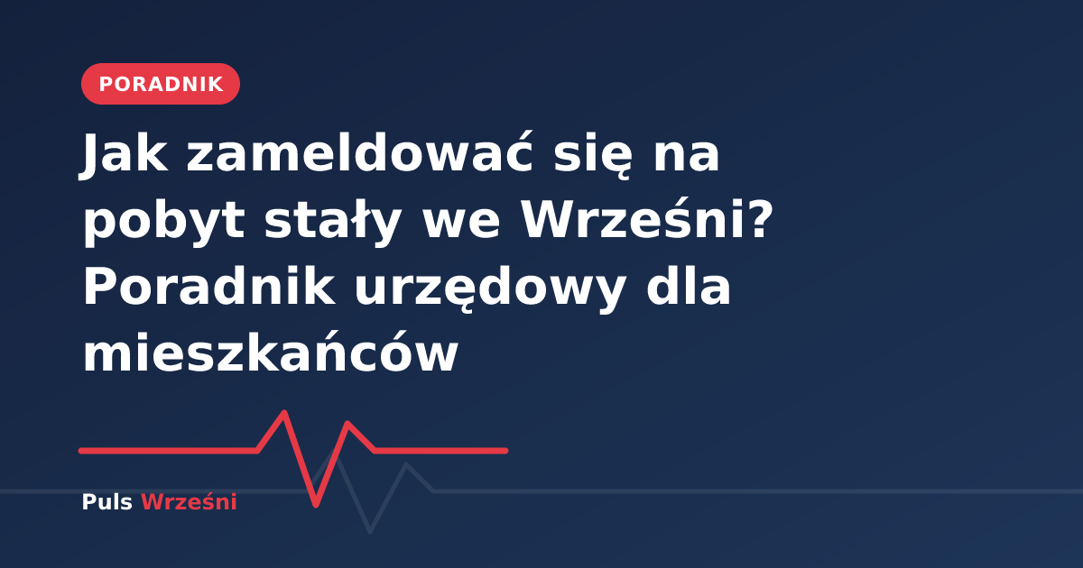 Budynek urzędu we Wrześni - symbol załatwiania spraw urzędowych