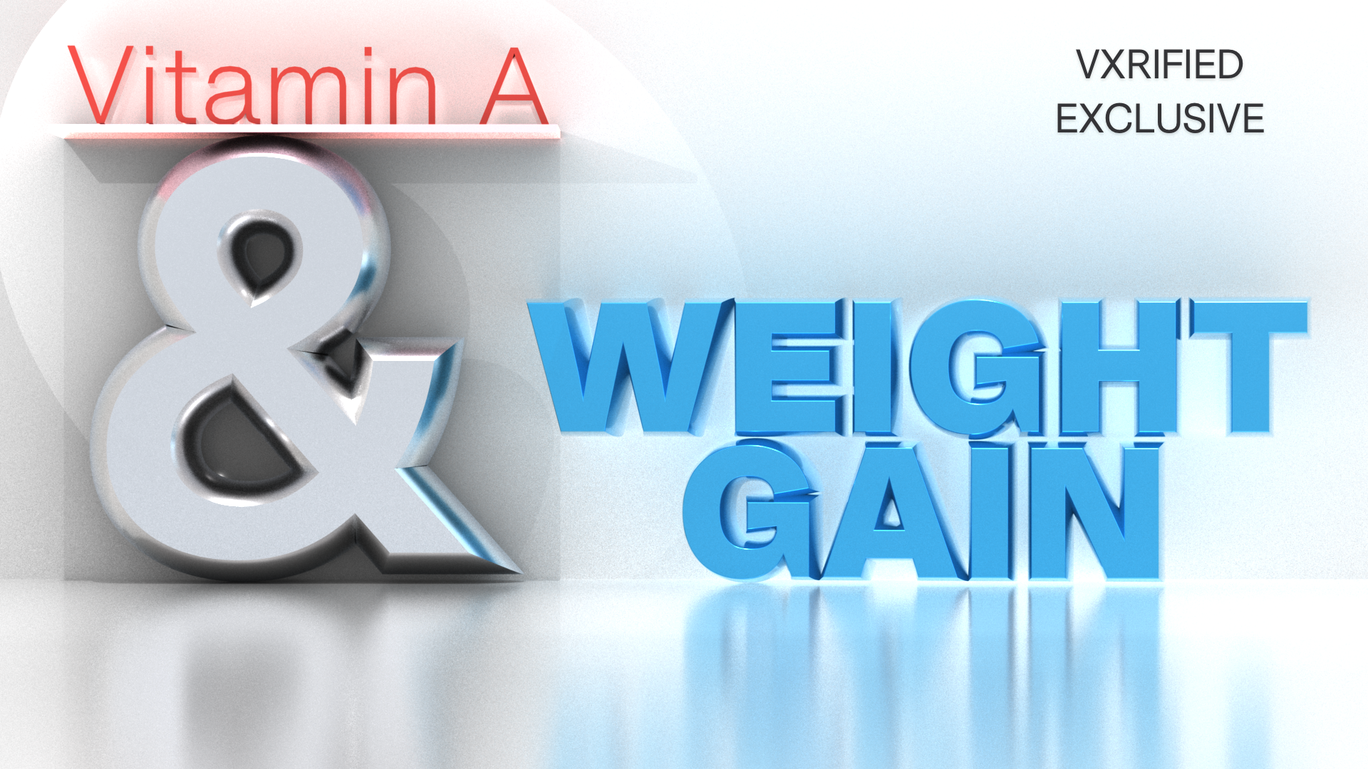 Vitamin A and Weight Gain