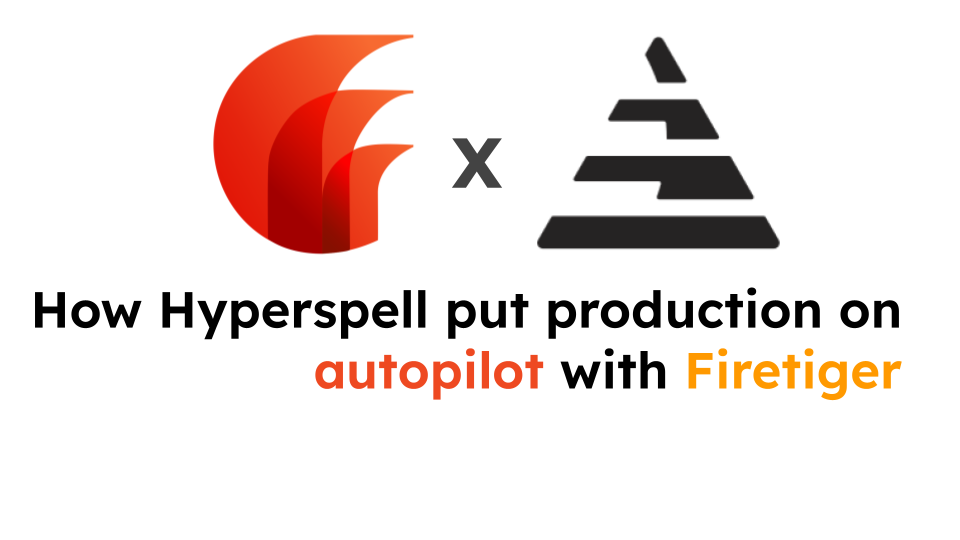 How Hyperspell put production on autopilot with Firetiger