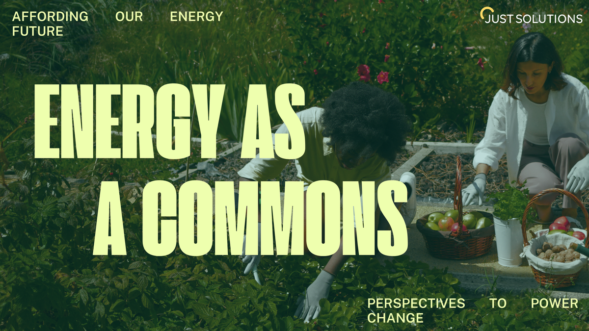 Just Solutions - Building a Commons Culture
