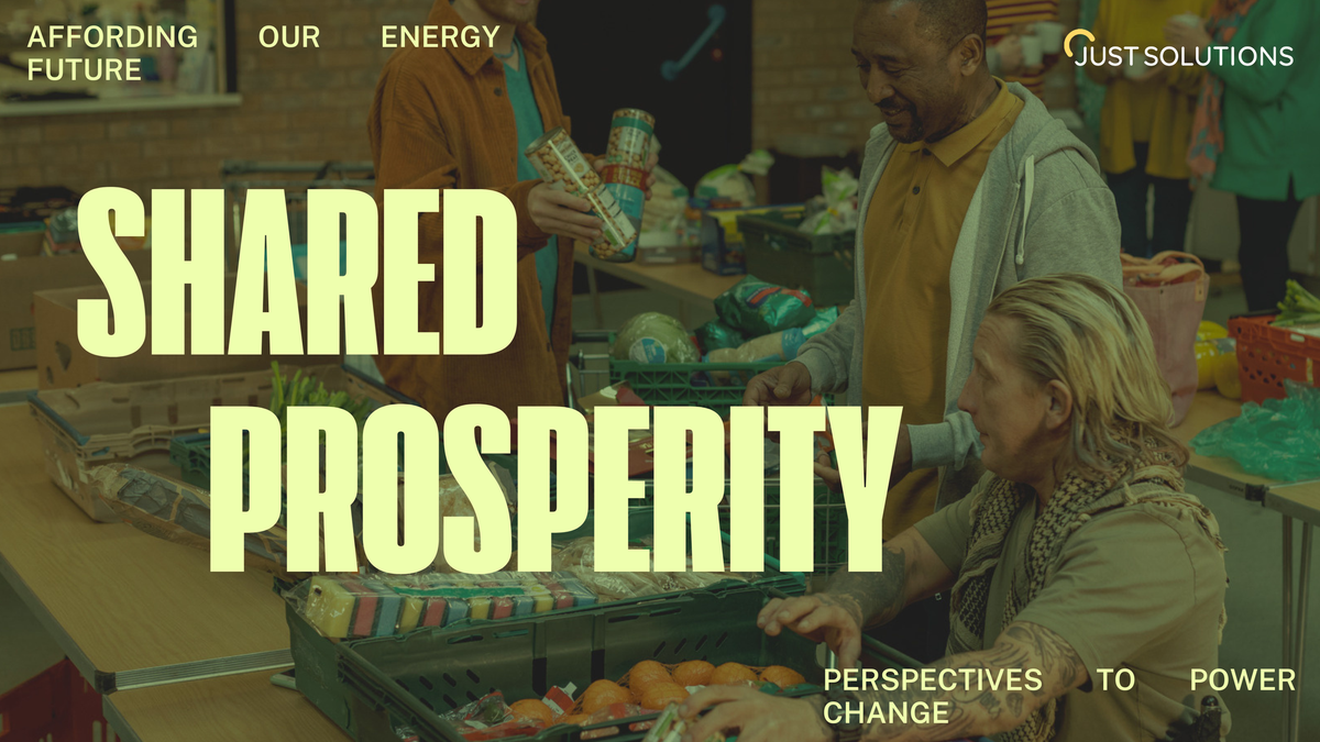 From Affordability to Shared Prosperity: Reimagining the Energy Transition as Economic Strategy
