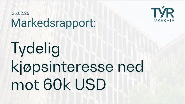 <title>Markedsrapport 26.02.2026: Tydelig kjøpsinteresse ned mot 60k USD | TÝR Markets</title> <meta name="description" content="Bitcoin +6,2 % og Ethereum +11,2 % med sterk ETF-innstrømning.