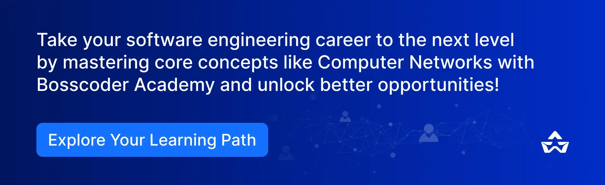 Bosscoder Academy CTA