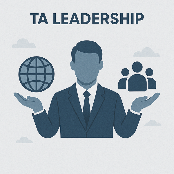 Building TA Teams with Business Acumen