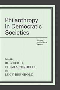 Philanthropy in Democratic Societies - New book and excerpt