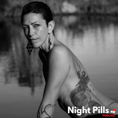 Night Pills Podcast - Anaconda