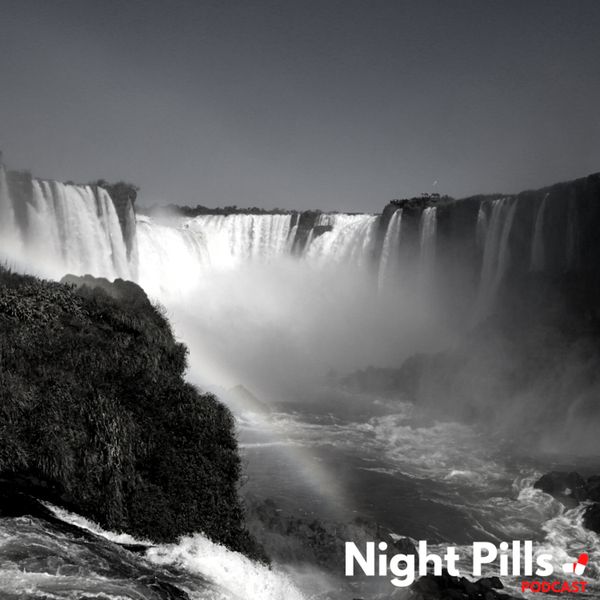 Night Pills Podcast - Naipi & Taroba