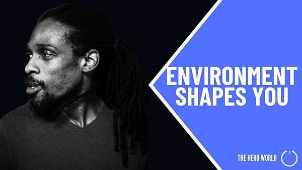 How Environment Shapes Identity