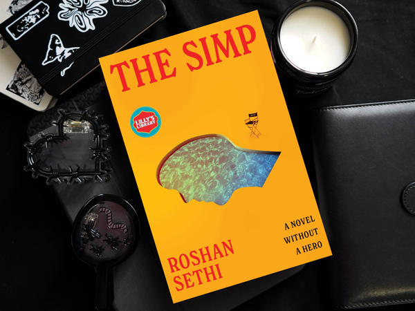 (eARC) The Simp: A Novel Without a Hero Roshan Sethi