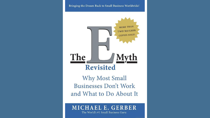 How Have I Not Read The E-Myth Before?