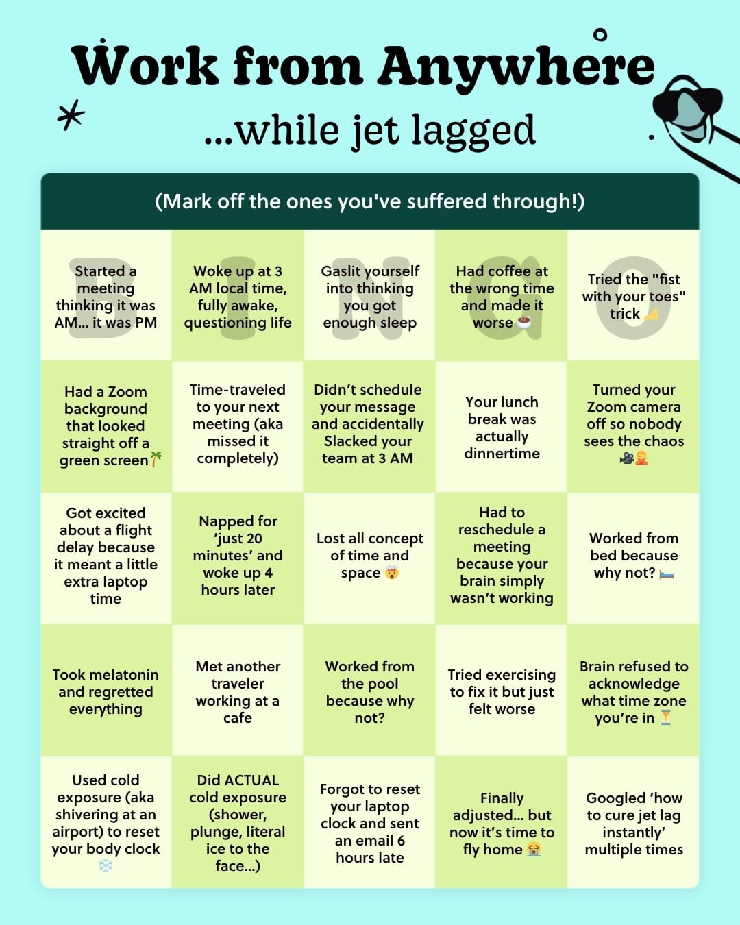 a bingo card with the things you can do, titled: Work From Anywhere while jetlagged