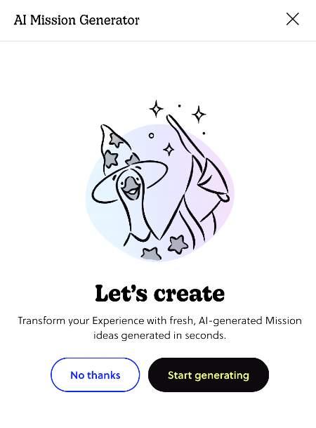 a headshot of the goose magician with the text, 'Let's Create' and options, 'No thanks' or 'Start generating'