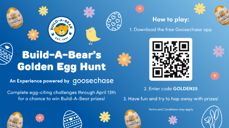 Build-A-Bear launches the Golden Egg Hunt, an Experience powered by Goosechase. Complete challenges from April 7 - 13 for the chance to win prizes!
