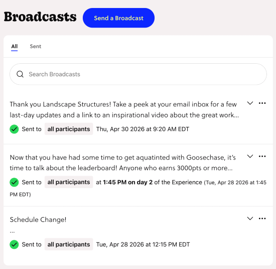 Screenshot of the Goosechase Broadcast feature showing a push notification or in-app announcement sent to all Experience participants.