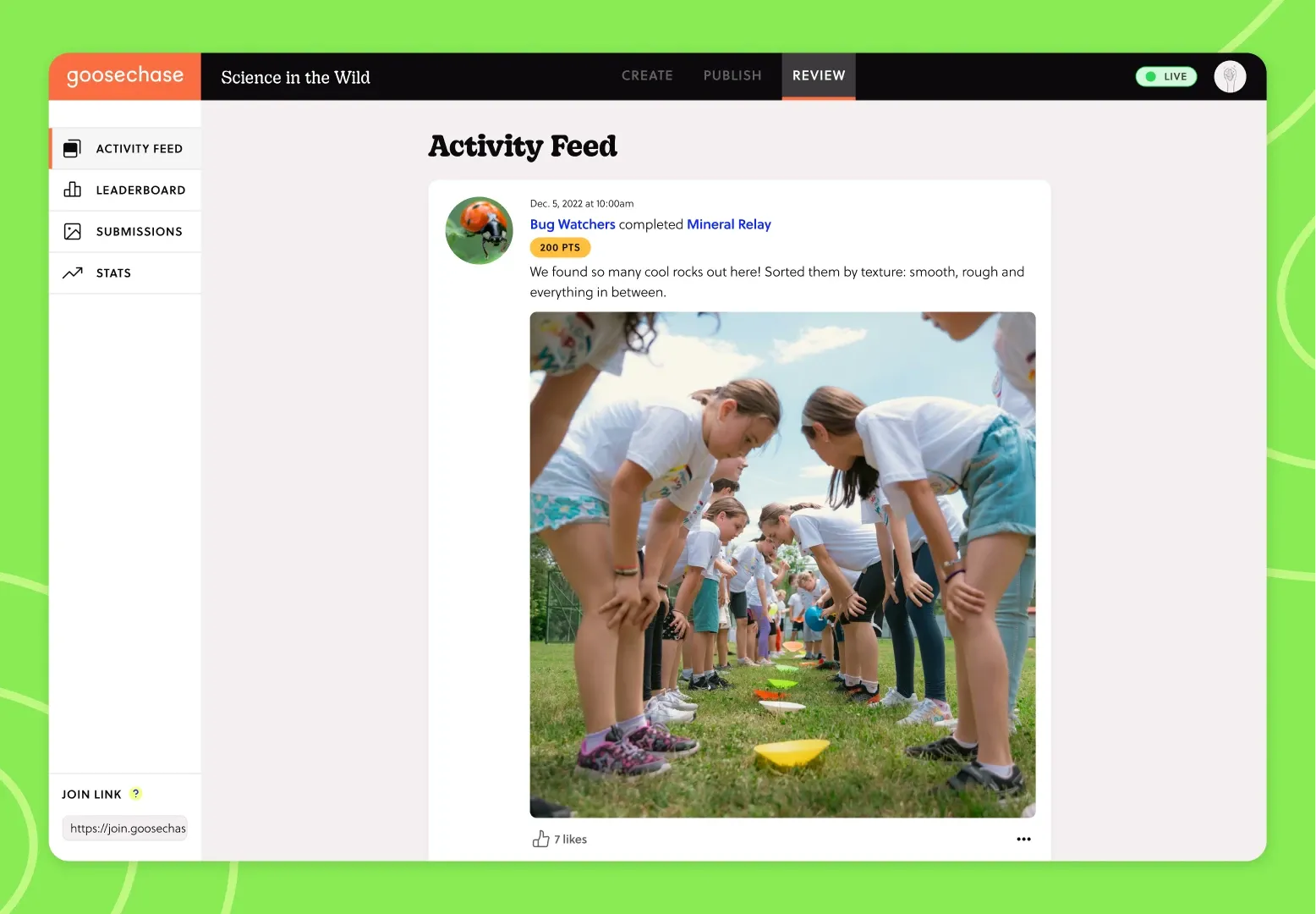 Watch participant moments and reactions pour into your live feed