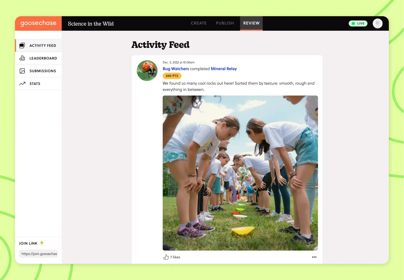 Watch participant moments and reactions pour into your live feed