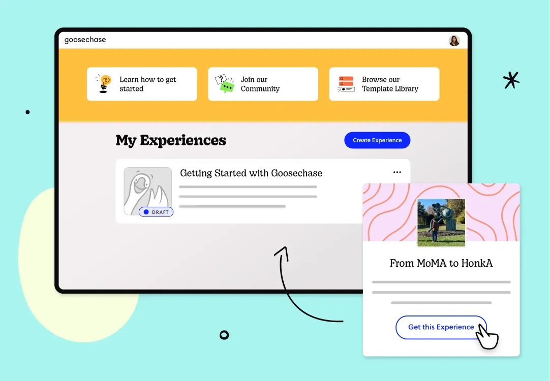 Create a new Experience in minutes — no design skills needed