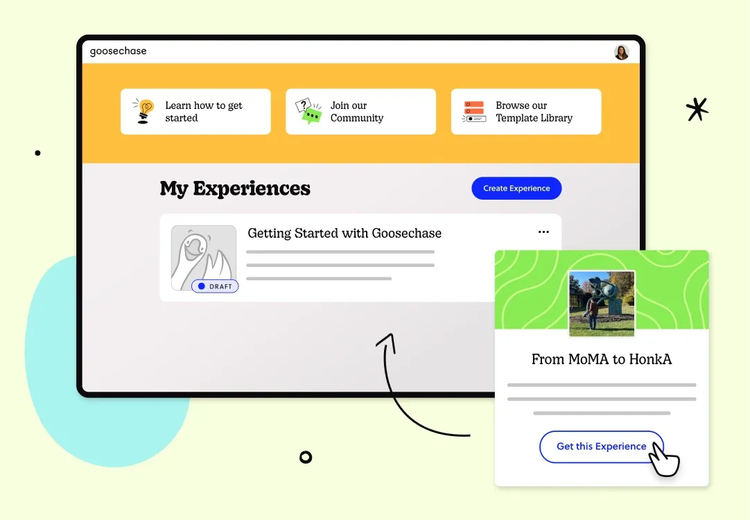 Create a new Experience in minutes — no design skills needed